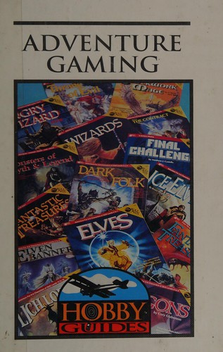Adventure Gaming: Hobby Guides