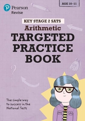 Pearson REVISE Key Stage 2 SATs Maths Arithmetic - Targeted Practice for 2026, 2027 exams