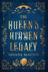 The Queen's Hidden Legacy