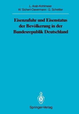 Eisenzufuhr und Eisenstatus der Bevolkerung in der Bundesrepublik Deutschland