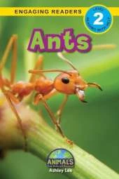 Ants: Animals That Make a Difference! (Engaging Readers, Level 2)