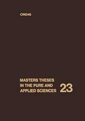 Masters Theses in the Pure and Applied Sciences: Accepted by Colleges and Universities of the United States and Canada Volume 23