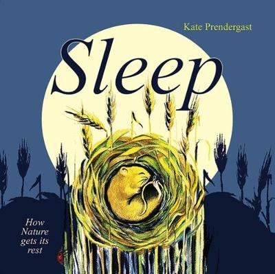 Sleep: How Nature gets its Rest