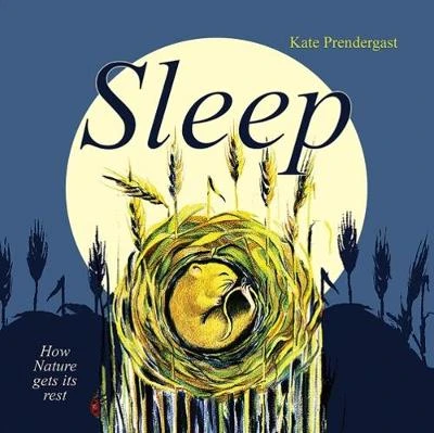 Sleep: How Nature gets its Rest