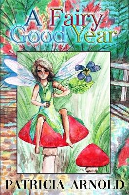A Fairy Good Year