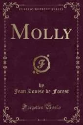 Molly (Classic Reprint)