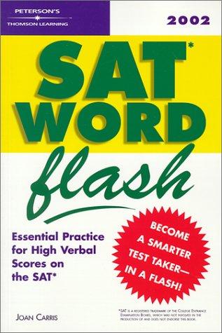 SAT Word Flash: Essential Practice for High Verbal Scores on the SAT