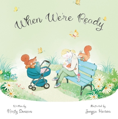 When We're Ready: A book celebrating longer-term breastfeeding and co-sleeping