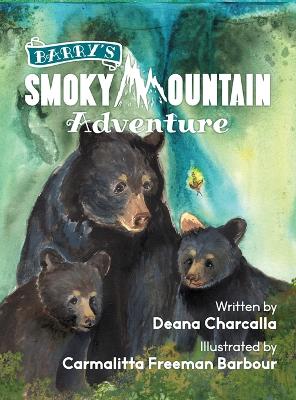 Barry's Smoky Mountain Adventure