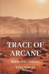 Trace of Arcane: Viridis