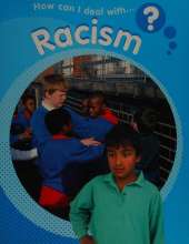 How Can I Deal With?: Racism