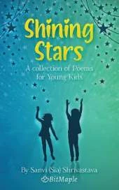 Shining Stars: A collection of Poems for Young Kids