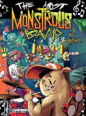 The Most Monstrous Band