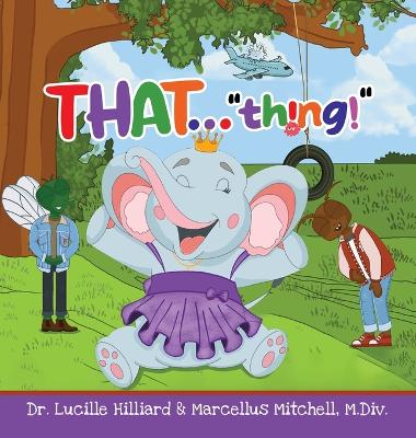 THAT "thing!"