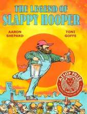 The Legend of Slappy Hooper: An American Tall Tale (30th Anniversary Edition)