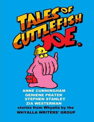 Tales of Cuttlefish Joe