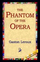 The Phantom of the Opera
