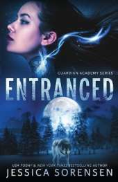 Entranced