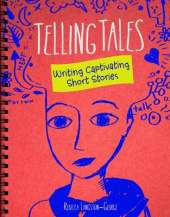 Telling Tales: Writing Captivating Short Stories