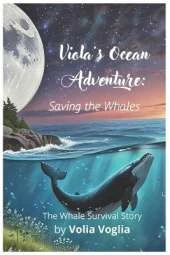 Viola's Ocean Adventure: Part 2 - Saving the Whales