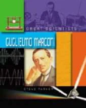 GREAT SCIENTISTS MARCONI