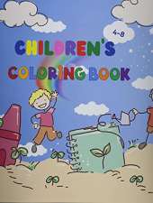 Children's coloring book: Amazing children's coloring book Early learning and Giant Simple Picture Coloring Book for Toddlers Activity Book for girls and Boys ages 4-8
