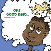 One Good Deed...
