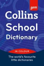 Collins GEM School Dictionary