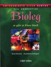 Gwyddoniaeth Gyfun Newydd: Bioleg Ar Gyfer Yr Haen Uwch