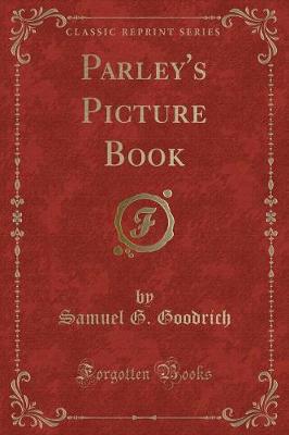 Parley's Picture Book (Classic Reprint)
