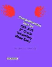 Comprehension Tests for SAT, ACT Vocabulary Made Easy Grade 9