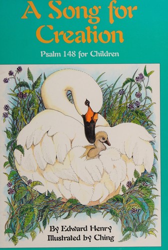 A Song for Creation: Psalm 148 for Children