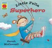 Little Fella Superhero