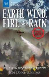 Earth, Wind, Fire, and Rain: Real Tales of Temperamental Elements