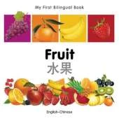 My First Bilingual Book - Fruit (English-Chinese)