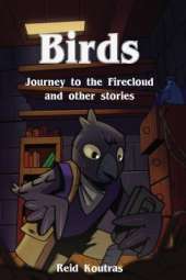 Birds: Journey to the Firecloud