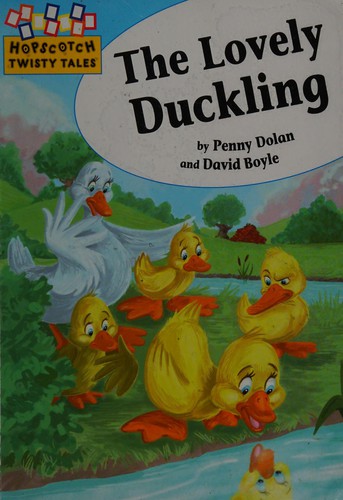 Hopscotch Twisty Tales: The Lovely Duckling
