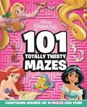 Disney Princess: 101 Totally Twisty Mazes