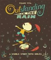 Outstanding In the Rain