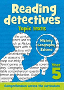 Year 5 Reading Detectives: topic texts with free download: Teacher Resources