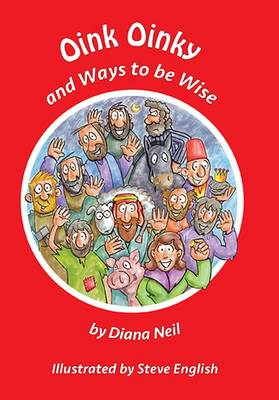 Oink Oinky and Ways to be Wise