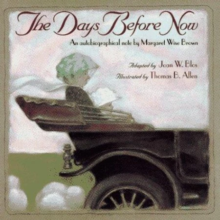 The Days before Now: An Autobiographical Note