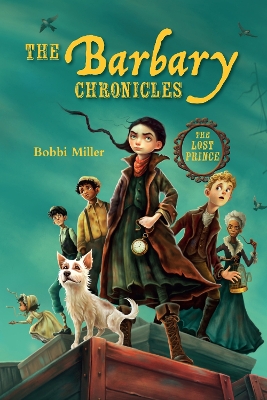The Barbary Chronicles: The Lost Prince