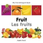 My First Bilingual Book - Fruit (English-French)