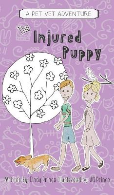 The Injured Puppy: The Pet Vet Series Book #2