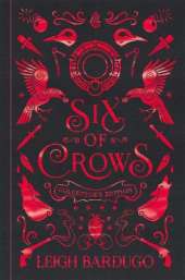 Six of Crows: Collector's Edition: Book 1