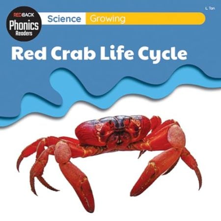 Science: Growing - Red Crab Life Cycle