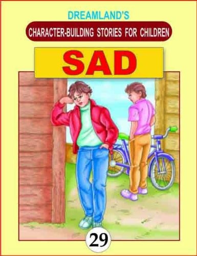 Sad Book 29: Character Building Stories for Children