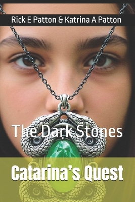 Catarina's Quest: The Dark Stones