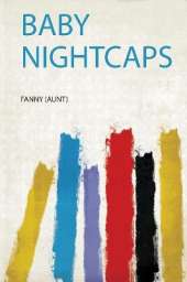 Baby Nightcaps